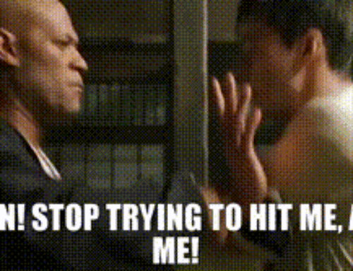 Stop trying to hit me and hit me